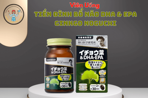 Viên Uống Tiền Đình Bổ Não DHA & EPA Ginkgo Noguchi