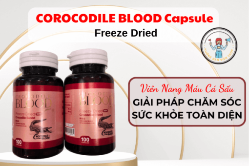 COROCODILE BLOOD Capsule Freeze Dried –  Viên Nang Máu Cá Sấu Thái Lan