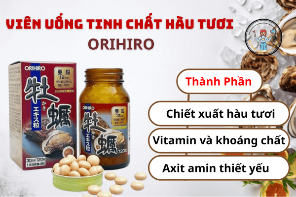 Viên Uống Tinh Chất Hàu Tươi ORIHIRO 120 Viên