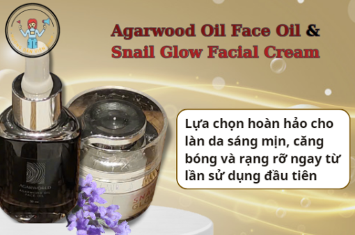 Set Dưỡng Da Agarwood Oil Face Oil & Snail Glow Facial Cream