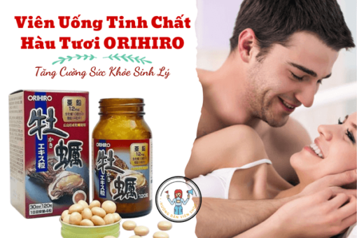 Viên Uống Tinh Chất Hàu Tươi ORIHIRO 120 Viên